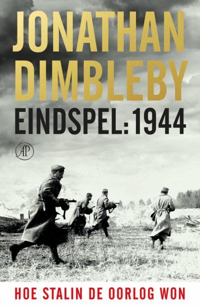 Eindspel 1944 - Hoe Stalin de oorlog won